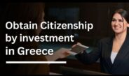 The Process of Acquiring Greek Citizenship by Investment